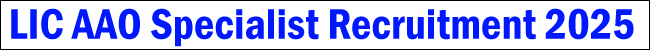LIC AAO Specialist Recruitment